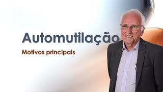 Automutilação e seus motivos mais comuns