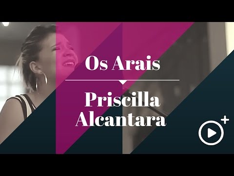 QPOD || Priscilla Alcantara e Os Arais