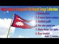 Most popular evergreen old nepali songs collection ||Audio|Jukebox||