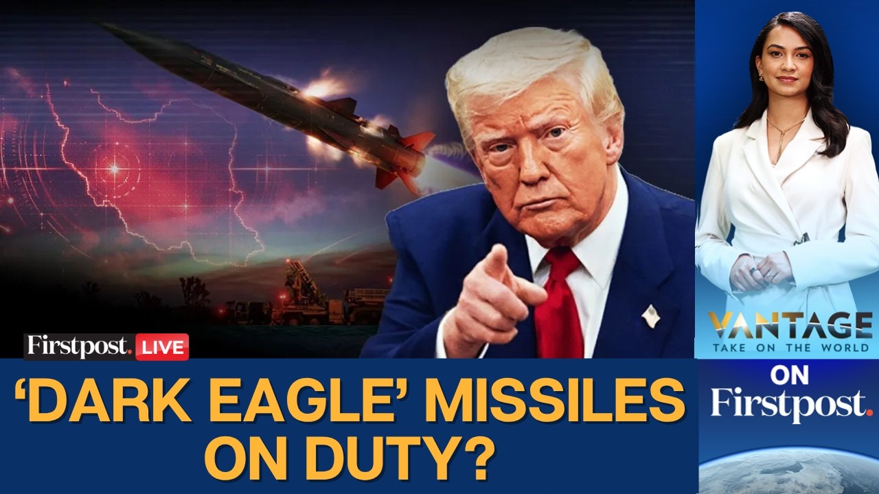 LIVE: Is Trump Planning to Use 'Dark Eagle' Hypersonic Missiles Against Iran? | Vantage on Firstpost