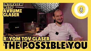 סמינר "האפשרי אתה" מאת ר' יום טוב גלאזר - תוכנית פרלוביץ'