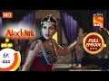 Aladdin Ep 444 Full Episode 11th August 2020