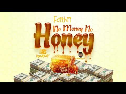 Faithii -No Money No Honey