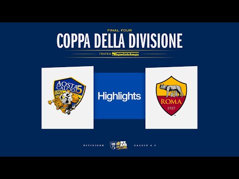 Aosta-Roma 1927 3-5 (e.t.e.) | Division Cup - Emilia-Romagna Trophy | Final | Highlights
