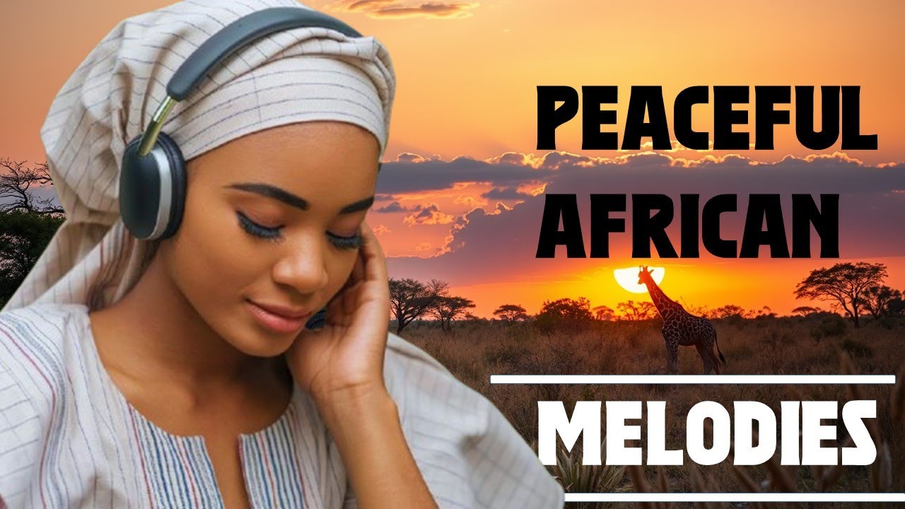 African Nights: 1 Hour of Peaceful African Vibes for Relaxation & Focus