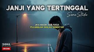 Download lagu Soma Studio - Janji Yang Tertinggal ( EMOSIONAL RAP ROCK MUSIC VIDEO)  mp3