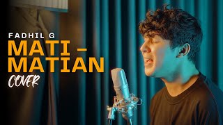Download lagu MAHALINI - MATI MATIAN (Cover by Fadhil Garnuk) Tuhan Ini Cinta Atau Bodoh mp3 Download lagu MAHALINI - MATI MATIAN (Cover by Fadhil Garnuk) Tuhan Ini Cinta Atau Bodoh mp3