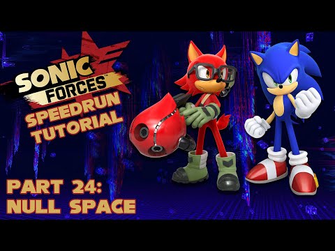 Sonic Forces NG+ Speedrun Tutorial - Part 24 - Null Space