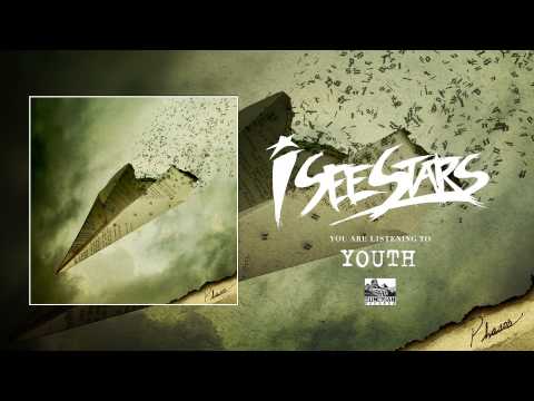 I SEE STARS - Youth (Raw & Unplugged) Phases