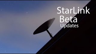 StarLink Beta Updates - Improvements and New Beta Invites Coming!