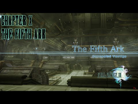 Final Fantasy XIII Gameplay Walkthrough Part 43 - Chapter 10: The Fifth Ark