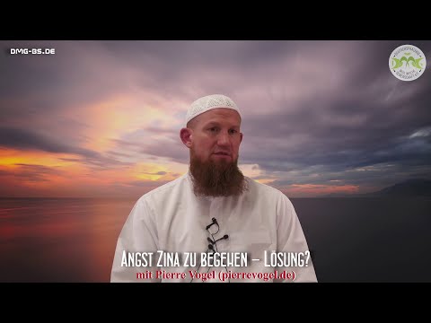 Angst, Zina zu begehen...Was ist die Lösung?  Pierre Vogel Abu Hamsa
