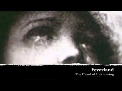 Feverland - The Cloud of Unknowing