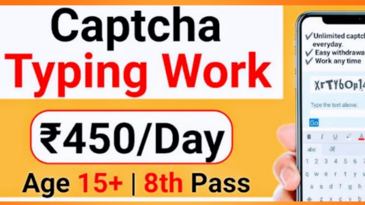 Job Mobile Captcha Typing 2025 I Captcha Typing work I work from Home Job I Online Earning app