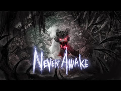 NeverAwake PV ver.202107