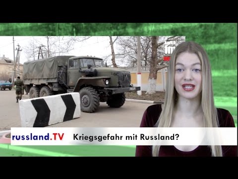 Kriegsgefahr mit Russland? [Video]