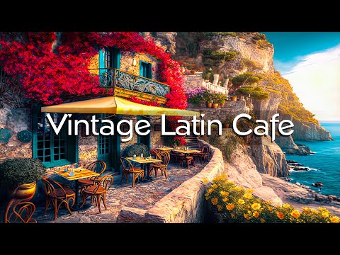 Vintage Cafe Shop Ambience in Spain - Classic Bossa Nova Jazz Music for Stress Relief, Healing