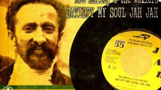 Bob Marley & the Wailers_Satisfy My Soul JAH JAH + Dub