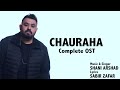 CHAURAHA OST | Shani Arshad | Aima Baig | Mikaal Zulfiqar | Sad Song