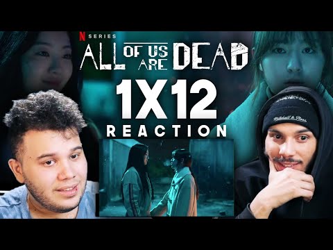 All of Us Are Dead Episode 12 REACTION | Season Finale