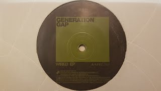GENERATION GAP - WIRED EP