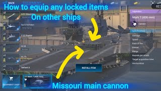How to equip ANY LOCKED ITEMS on other ships bug tutorial (works on any ship) Modern Warships