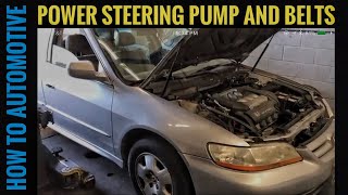 Replace the Power Steering Pump and Belts on a 1998-2002 Honda Accord with 3.0L