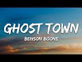 Benson Boone Ghost Town Lyrics