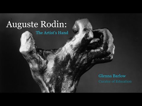 Auguste Rodin: The Artist's Hand