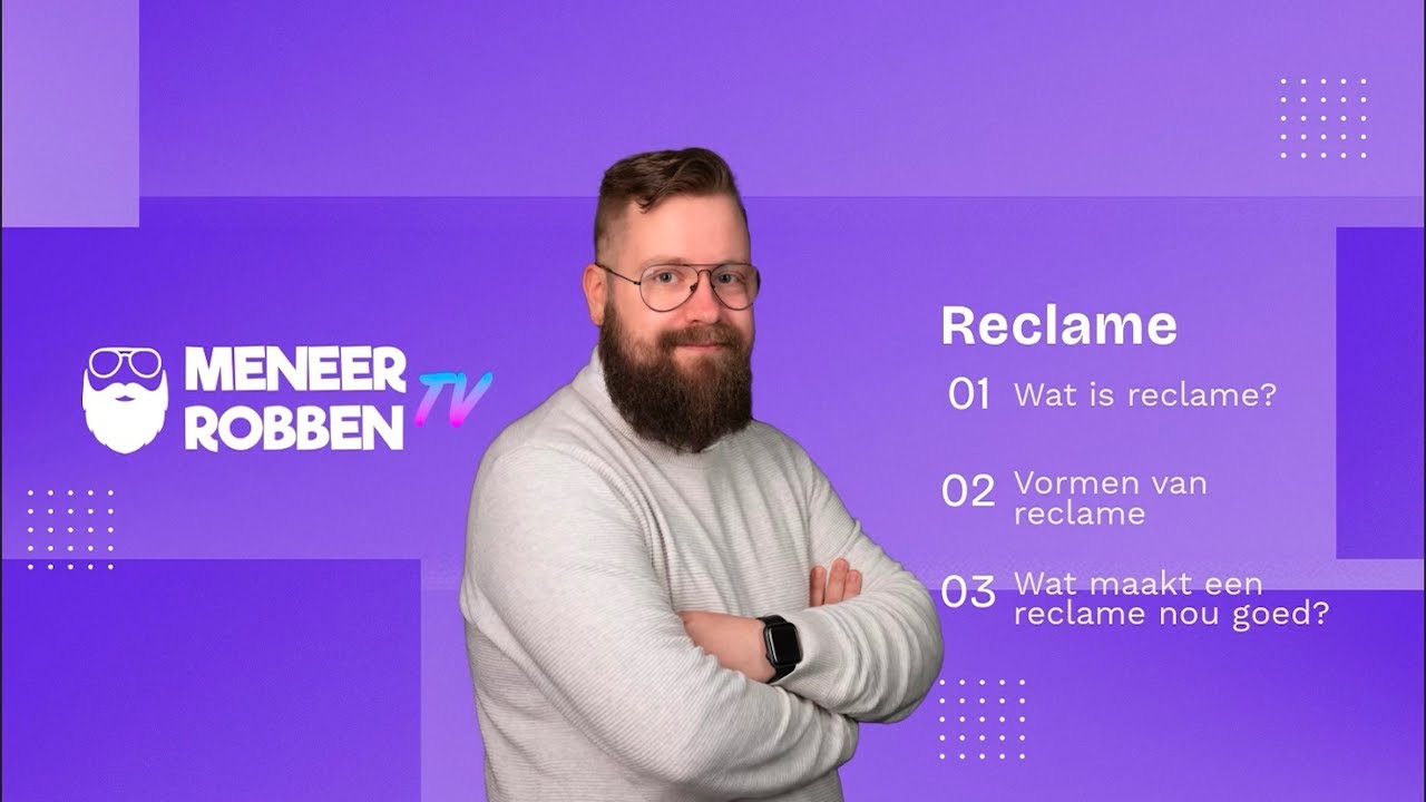 📺 Meneer Robben TV | Wat is reclame?