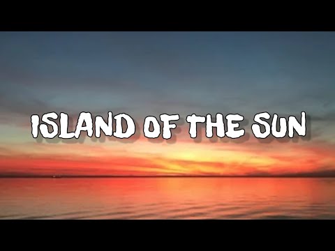 WINONA OAK - ISLAND OF THE SUN ( LYRICS )