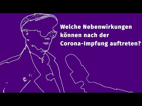 Q&A Video zur Corona-Impfung: Welche Nebenwirkungen können nach der Impfung auftreten? // DE mit UT