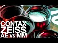 Contax Zeiss Lenses AE Vs MM