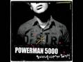Powerman 5000 - Drop the Bombshell 
