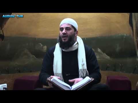 Komentimi i sures Hakka ajeti 13 deri 24 - Hoxhë Muharem Ismaili