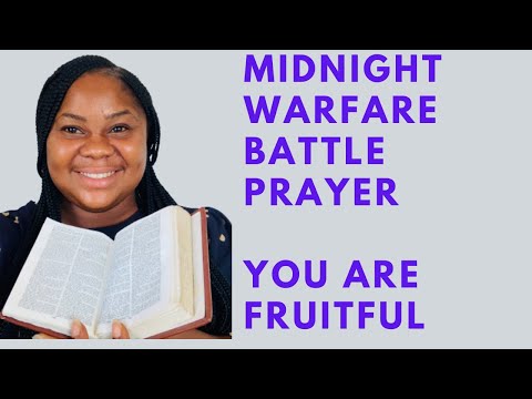 Midnight warfare battle prayer (day 8) destroying  unfruitfulness