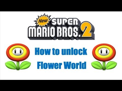New Super Mario Bros 2 Nintendo 3DS + How To Unlock Flower World