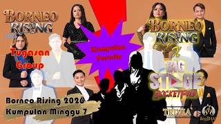 Download lagu Borneo Rising 2026 Kumpulan Tugasan Minggu 7 - Tugasan Battle Trio - Ada Hussain mp3