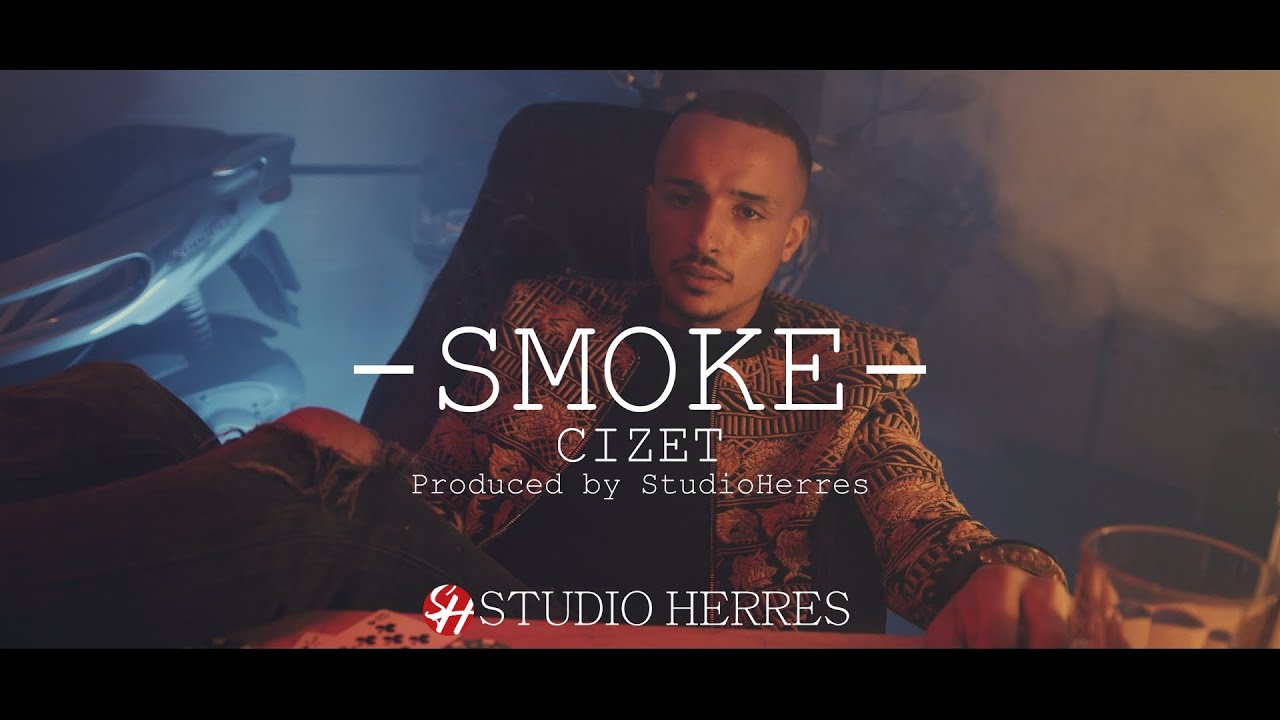 Cizet - Smoke (Prod. StudioHerres)