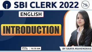 SBI CLERK 2022 | Introduction | English Rules & Tips | By Sraya Mahendras | 10:30 AM