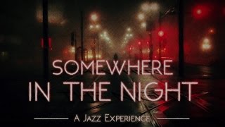 Jazz, Blues, Crooners &amp; Co - Somewhere In The Night