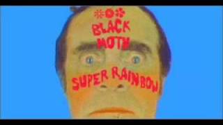 Black Moth Super Rainbow - Side 9 (unreleased studio version 2004)
