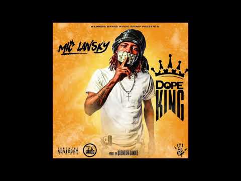 Mic Lansky - Dope King prod. Quenton Daniel (Official Audio)