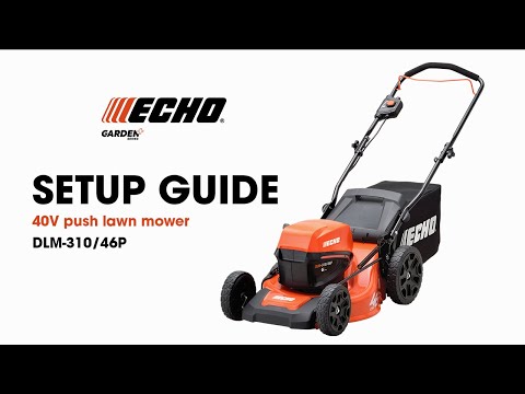 ECHO Garden+ cordless 40V lawn mower DLM-310/46P quick guide.