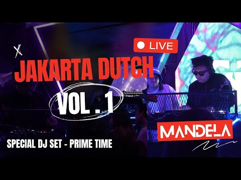 JAKARTA DUTCH LIVE - VOL 1 - MANDELA