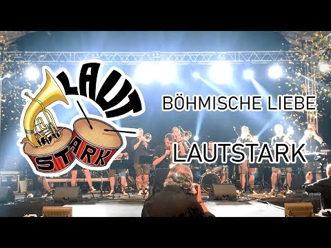 Böhmische Liebe  - BOHEMIACS (Lautstark)