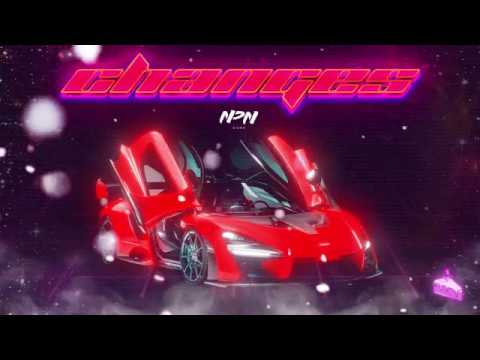 NPN (Davila, Menor) ft Lakruz - Changes
