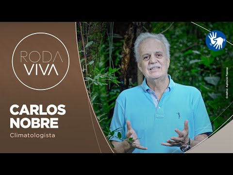 RODA VIVA | CARLOS NOBRE | 13/10/2025