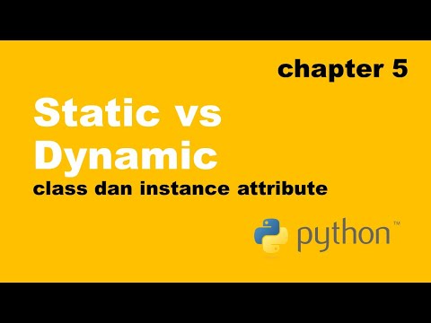 Static Vs Dynamic Class Dan Instance Attribute Python Object Oriented Programming