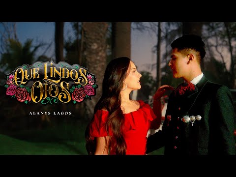 ALANYS LAGOS - WHAT BEAUTIFUL EYES (OFFICIAL VIDEO)